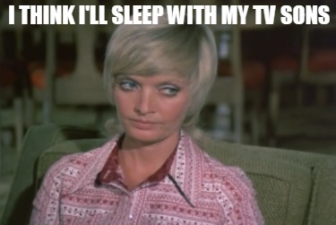 i-think-ill-sleep-with-my-tv-sons