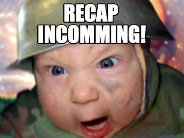 Meme Creator - Funny recap INCOMMING! Meme Generator at MemeCreator.org!