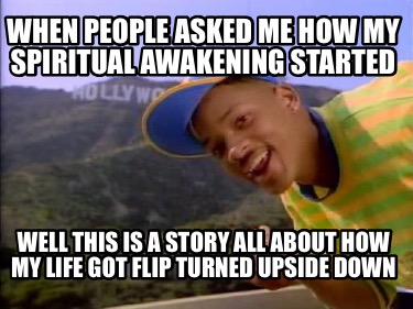 when-people-asked-me-how-my-spiritual-awakening-started-well-this-is-a-story-all