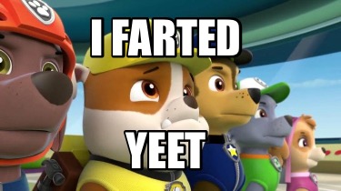 i-farted-yeet