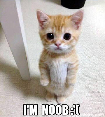 Meme Creator Funny I M Noob Meme Generator At Memecreator Org Meme Creator Funny I M Noob Meme Generator At Memecreator Org