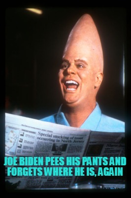 joe-biden-pees-his-pants-and-forgets-where-he-is-again