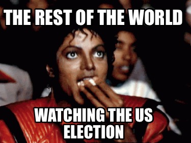 the-rest-of-the-world-watching-the-us-election