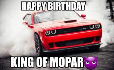 happy-birthday-king-of-mopar
