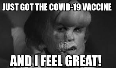 just-got-the-covid-19-vaccine-and-i-feel-great5