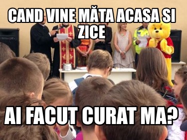 cand-vine-mta-acasa-si-zice-ai-facut-curat-ma