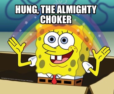 hung-the-almighty-choker
