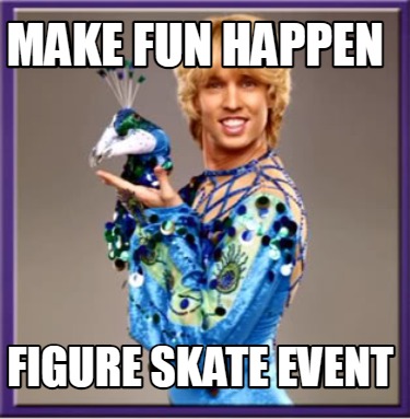 make-fun-happen-figure-skate-event