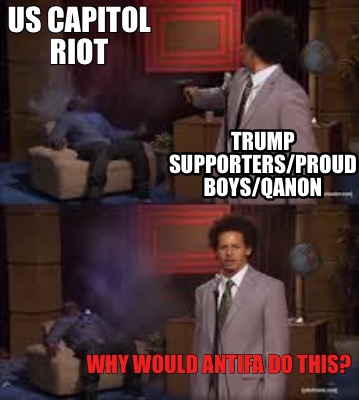 trump-supportersproud-boysqanon-why-would-antifa-do-this-us-capitol-riot
