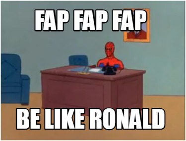 fap-fap-fap-be-like-ronald