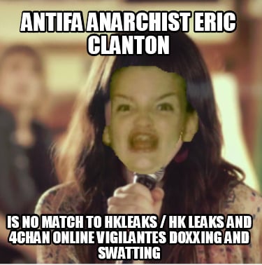antifa-anarchist-eric-clanton-is-no-match-to-hkleaks-hk-leaks-and-4chan-online-v