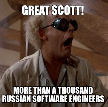 great-scott-more-than-a-thousand-russian-software-engineers