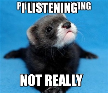 i-listening-not-really