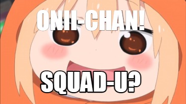 onii-chan-squad-u