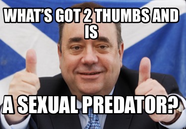 whats-got-2-thumbs-and-is-a-sexual-predator