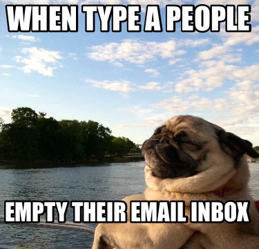 when-type-a-people-empty-their-email-inbox