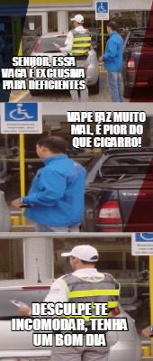 senhor-essa-vaga-exclusiva-para-deficientes-desculpe-te-incomodar-tenha-um-bom-d