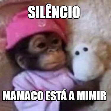 silncio-mamaco-est-a-mimir6