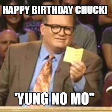 happy-birthday-chuck-yung-no-mo