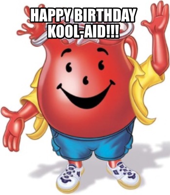 happy-birthday-kool-aid0