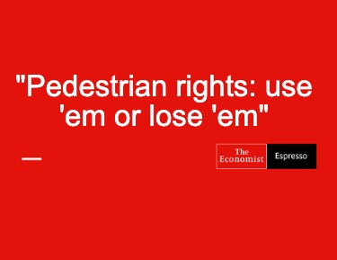 pedestrian-rights-use-em-or-lose-em
