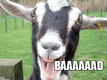 baaaaaad