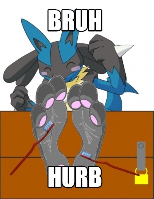 bruh-hurb