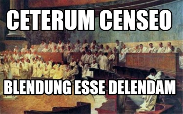 ceterum-censeo-blendung-esse-delendam
