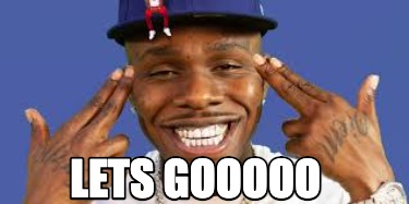 Meme Creator Funny Let S Go Meme Generator At Memecreator Org Meme Creator Funny Let S Go Meme Generator At Memecreator Org