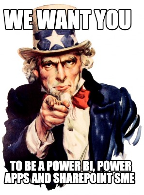 we-want-you-to-be-a-power-bi-power-apps-and-sharepoint-sme