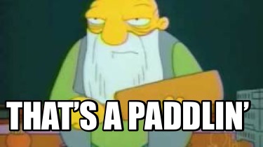 thats-a-paddlin1