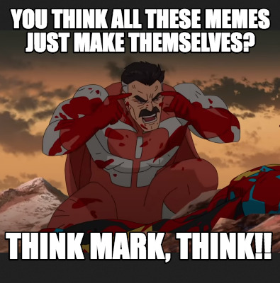 Meme Creator - Funny Think Mark Meme Generator at MemeCreator.org!