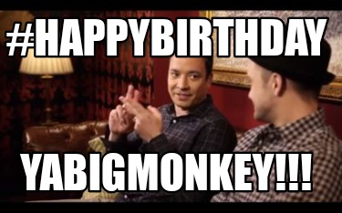 happybirthday-yabigmonkey