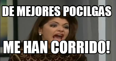 de-mejores-pocilgas-me-han-corrido