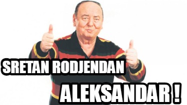 sretan-rodjendan-aleksandar-