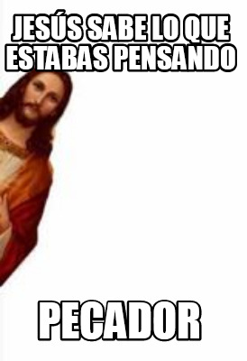 jess-sabe-lo-que-estabas-pensando-pecador