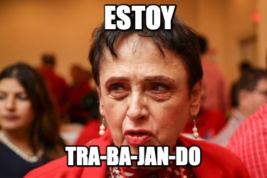 estoy-tra-ba-jan-do2