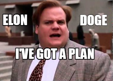 elon-ive-got-a-plan-doge8