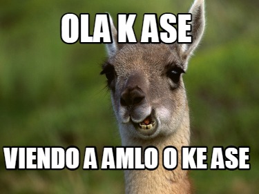 ola-k-ase-viendo-a-amlo-o-ke-ase