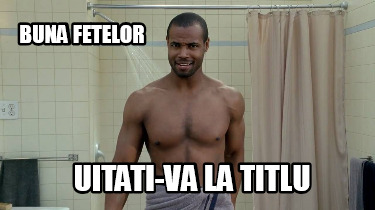 buna-fetelor-uitati-va-la-titlu