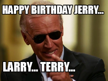 happy-birthday-jerry...-larry...-terry