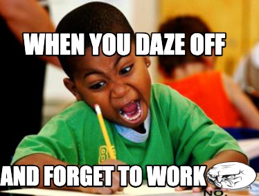 Finishing homework the day its due picture