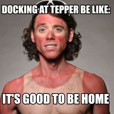 docking-at-tepper-be-like-its-good-to-be-home