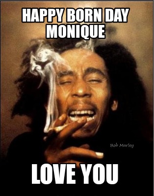happy-born-day-monique-love-you