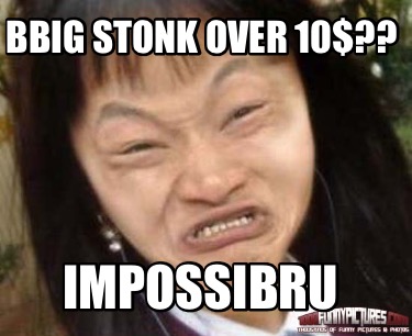 bbig-stonk-over-10-impossibru
