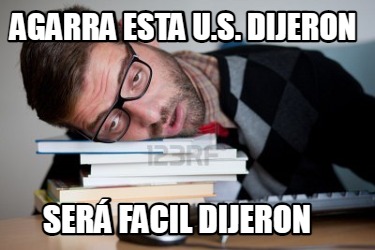 agarra-esta-u.s.-dijeron-ser-facil-dijeron