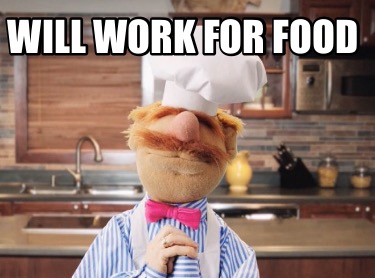 will-work-for-food6