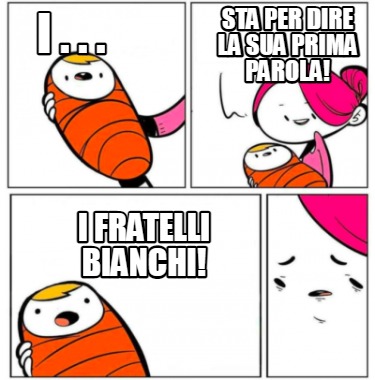 i-.-.-.-i-fratelli-bianchi-sta-per-dire-la-sua-prima-parola