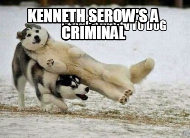 kenneth-serows-a-criminal942
