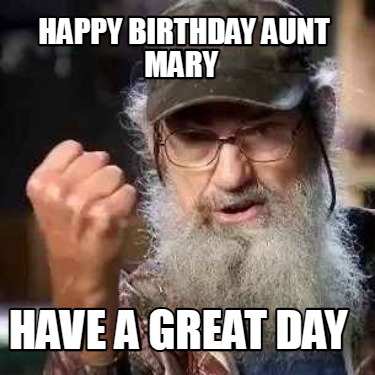happy-birthday-aunt-mary-have-a-great-day